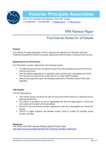 Victorian Principals Association Unit 2, 13-21 Vale Street, North Melbourne Victoria 3051, Australia t: ([removed]f: ([removed]