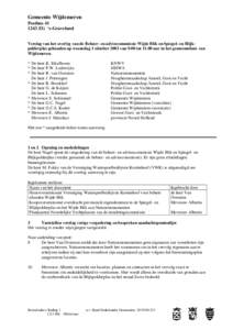 Gemeente Wijdemeren PostbusZG ‘s-Graveland Verslag van het overleg van de Beheer- en adviescommissie Wijde Blik en Spiegel- en Blijkpolderplas gehouden op woensdag 1 oktober 2003 van 9.00 totuur in het 