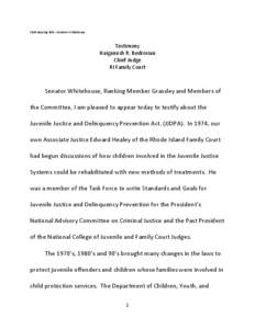 Field Hearing Talk – Senator Whitehouse  Testimony Haiganush R. Bedrosian Chief Judge RI Family Court