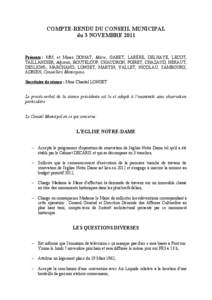 COMPTE-RENDU DU CONSEIL MUNICIPAL du 3 NOVEMBRE 2011 Présents : MM. et Mmes DOMAT, Maire, GABET, LARÈRE, DELHAYE, LECOT, TAILLANDIER, Adjoints, BOUTELOUP, CHAUDRON, POIRET, CHAZAUD, HÉRAUT, DESLIONS, MARCHAND, LONGET,