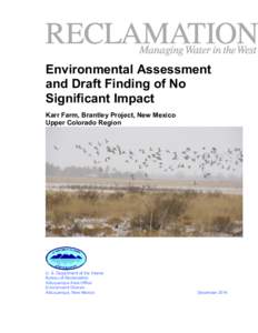Environmental Assessment and Draft Finding of No Significant Impact Karr Farm, Brantley Project, New Mexico Upper Colorado Region
