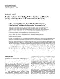 Dental Sealants: Knowledge, Value, Opinion, and Practice among Dental Professionals of Bathinda City, India