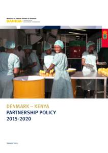 DENMARK – KENYA PARTNERSHIP POLICYJanuary 2015