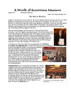 A World of Accordions Museum August, 2007 Newsletter for Members Editor, Helmi Strahl Harrington, Ph.D.