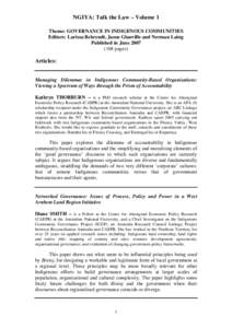 Indigenous Australians / Reconciliation Australia / Larissa Behrendt / Australian Institute of Aboriginal and Torres Strait Islander Studies / Governance / Land council / Marcia Langton / Central Australian Aboriginal Media Association / Indigenous peoples of Australia / Australia / Australian Aboriginal culture