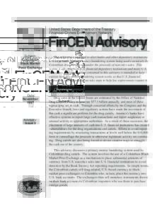 United States Department of the Treasury Financial Crimes Enforcement Network FinCEN Advisory Subject: Colombian