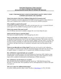 North Dakota Department of Public Instruction Dr. Wayne G. Sanstead, State Superintendent 600 East Boulevard Avenue, Dept. 201, Bismarck, ND[removed]EARLY CHILDHOOD EDUCATION ENVIRONMENT GRANT APPLICATION COMMON QUEST