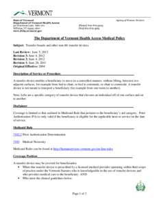 State of Vermont Department of Vermont Health Access 312 Hurricane Lane, Suite 201 Williston, VT[removed]www.dvha.vermont.gov