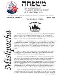 Quarterly Publication of  The Jewish Genealogy Society of Greater Washington “Every man of the children of Israel shall encamp by his own standard with the ensign of his family” Numbers 2:2