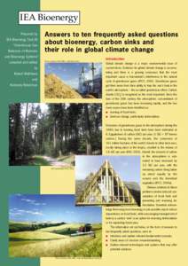 Answers to ten frequently asked questions about bioenergy, carbon sinks and their role in global climate change