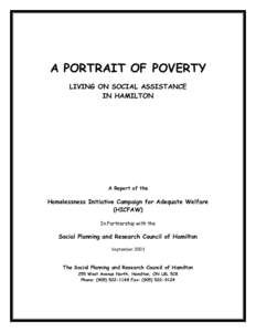 A PORTRAIT OF POVERTY LIVING ON SOCIAL ASSISTANCE IN HAMILTON A Report of the