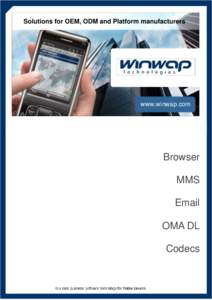 Page 1 Solutions for OEM, ODM and Platform manufacturers www.winwap.com  Browser