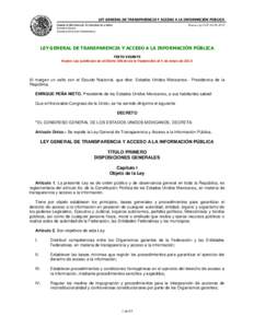 LEY GENERAL DE TRANSPARENCIA Y ACCESO A LA INFORMACIÓN PÚBLICA CÁMARA DE DIPUTADOS DEL H. CONGRESO DE LA UNIÓN Nueva Ley DOFSecretaría General