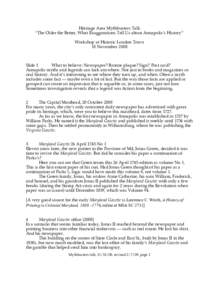 Heritage Area Mythbusters Talk “The Older the Better, What Exaggerations Tell Us about Annapolis’s History” Workshop at Historic London Town 18 NovemberSlide 1