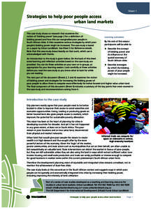 Sheet 1  Strategies to help poor people access urban land markets This case study draws on research that examines the notion of ‘bidding power’ (see page 2 for a definition of