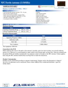 NFC Ferrite Antenna (13.56MHz) ANFCA-2515-A02 Pb  RoHS/RoHS II compliant