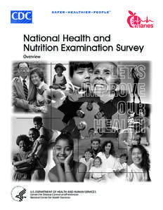 United States Department of Health and Human Services / Serum repository / Center for Managing Chronic Disease / Health / Health research / National Health and Nutrition Examination Survey