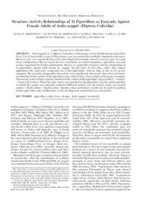 VECTOR CONTROL, PEST MANAGEMENT, RESISTANCE, REPELLENTS  Structure–Activity Relationships of 33 Piperidines as Toxicants Against Female Adults of Aedes aegypti (Diptera: Culicidae) JULIA W. PRIDGEON,1,2 KUMUDINI M. MEE