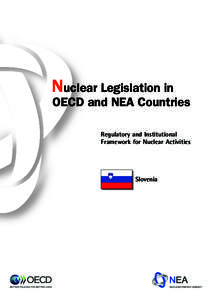 Nuclear Legislation in OECD and NEA Countries - Slovenia