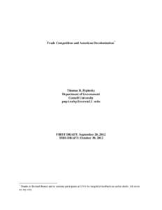 Trade Competition and American Decolonization*  Thomas B. Pepinsky Department of Government Cornell University [removed]