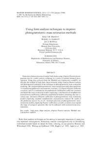 MARINE MAMMAL SCIENCE, 24(1): 147–158 ( January 2008)  C 2007 by the Society for Marine Mammalogy DOI: j00171.x  Using form analysis techniques to improve