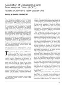 Association of Occupational and Environmental Clinics (AOEC): Pediatric Environmental Health Specialty Units SHARON N. KRAMER, JOELLEN PEREZ  The Association of Occupational and Environmental