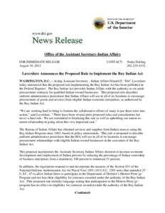 Office of the Assistant Secretary-Indian Affairs FOR IMMEDIATE RELEASE August 10, 2012 CONTACT: