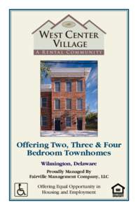 West Center Village A Rental Communit y  Offering Two, Three & Four