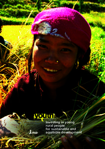 Investing in young rural people for sustainable and equitable development  Investing in young rural