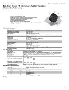 Servocontrols-SpaceAge Control,  Data Sheet - Series 170 Subminiature Position Transducer Data Sheet - Series 170 Subminiature Position Transducer Subminiature Size, Flexible Mounting