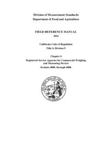 Division of Measurement Standards Department of Food and Agriculture FIELD REFERENCE MANUAL 2016 California Code of Regulation