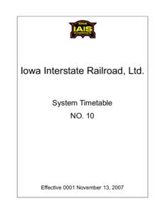 Iowa Interstate Railroad, Ltd. System Timetable NO. 10 Effective 0001 November 13, 2007
