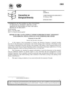 Biodiversity / Risk / Emerging technologies / Genetically modified organism / Cartagena Protocol on Biosafety / Genetically modified plant / Genetically modified food / Convention on Biological Diversity / Agriculture / Biology / Genetic engineering / Molecular biology