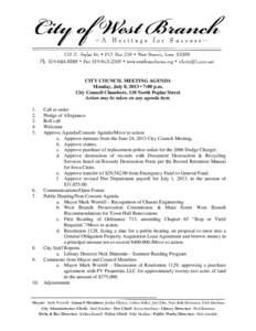 CITY COUNCIL MEETING AGENDA Monday, July 8, 2013 • 7:00 p.m. City Council Chambers, 110 North Poplar Street Action may be taken on any agenda item. 1. 2.