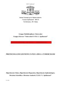 INMI “L.Spallanzani”  Istituto Nazionale per le Malattie Infettive “Lazzaro Spallanzani” - IRCCS Via Portuense, 292 - Roma