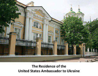 The Residence of the United States Ambassador to Ukraine