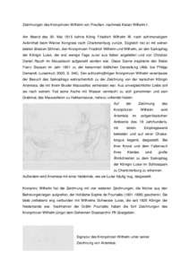 Zeichnungen des Kronprinzen Wilhelm von Preußen, nachmals Kaiser Wilhelm I.  Am Abend des 30. Mai 1815 kehrte König Friedrich Wilhelm III. nach achtmonatigem Aufenthalt beim Wiener Kongress nach Charlottenburg zurück.