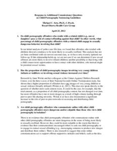 Response from Michael C. Seto, Ph.D., C.Pysch., to Commissioner Questions on Child Pornography Guidelines (April 25, 2012)