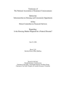 Testimony of The National Association of Insurance Commissioners Before the Subcommittee on Housing and Community Opportunity Of the House Committee on Financial Services