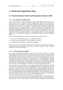 Science Plan (98/6)  – 53 – 4 Further Data Exploitation Plans 4.1 Numerical Weather Prediction Developments Related to MAP