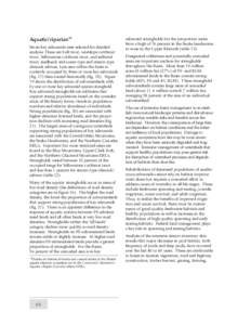 Aquatic/riparian10 Seven key salmonids were selected for detailed analysis. These are bull trout, westslope cutthroat trout, Yellowstone cutthroat trout, and redband trout; steelhead; and ocean-type and stream-type chino