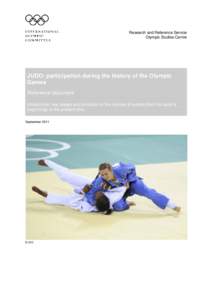 Research and Reference Service Olympic Studies Centre JUDO: participation during the history of the Olympic Games Reference document