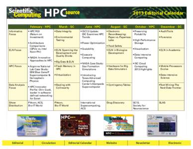 2013 Editorial Calendar February - HPC Informatics Focus  ELN Focus