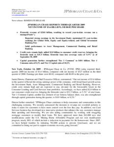 JPMorgan Chase & Co. 270 Park Avenue, New York, NY[removed]NYSE symbol: JPM www.jpmorganchase.com  News release: IMMEDIATE RELEASE
