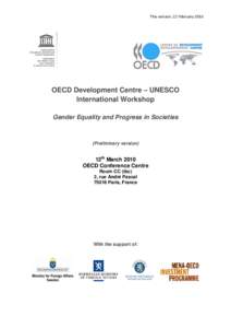 This version: 22 February[removed]OECD Development Centre – UNESCO International Workshop Gender Equality and Progress in Societies