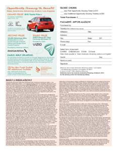 Opportunity Drawing to Benefit Asian Americans Advancing Justice | Los Angeles GRAND PRIZE 2015 Toyota Prius c Provided by Toyota Motor Sales, U.S.A., Inc.