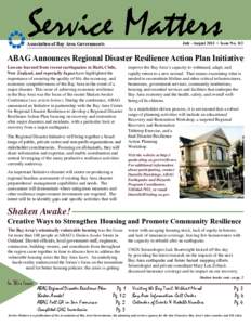 July - August 2011 • Issue No[removed]Association of Bay Area Governments ABAG Announces Regional Disaster Resilience Action Plan Initiative Lessons learned from recent earthquakes in Haiti, Chile,