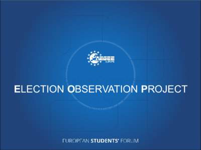 Mediation Commission  ELECTION OBSERVATION PROJECT Activity Report Agora Zaragoza – Agora Patra