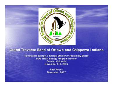 Grand Traverse Band of Ottawa & Chippewa Indians - Renewable Energy Feasibility Study