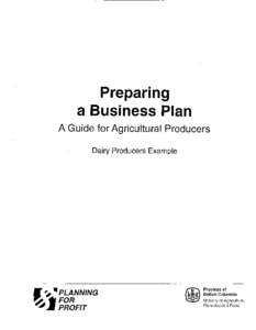 Introduction : Dairy Producers Example: Preparing a Business Plan: A Guide for Agricultural Producers - BCMAFF